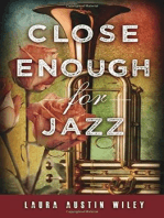 Close Enough for Jazz