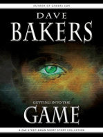 Getting Into The Game: A Zak Steepleman Short Story Collection: Zak Steepleman