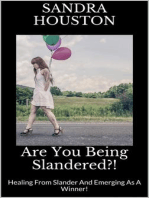 Are You Being Slandered?! (Healing From Slander And Emerging As A Winner!): Healing From Abuse!, #2