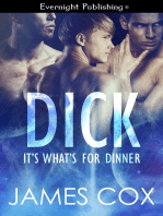 Dick, It's What's for Dinner