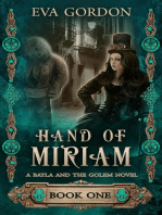 Hand of Miriam, A Bayla and the Golem Novel