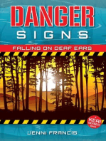 Danger Signs - Falling on Deaf Ears: Keri Series, #3