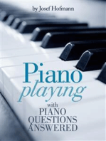 Piano Playing : with Piano Questions Answered