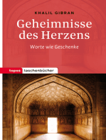 Geheimnisse des Herzens: Worte wie Geschenke