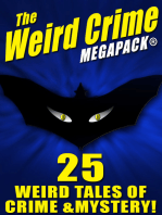 The Weird Crime MEGAPACK ®