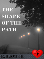 The Shape of the Path