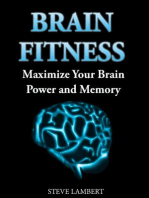 Brain Fitness Maximize Your Brain Power and Memory