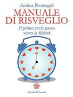 Manuale di risveglio: Il primo reale passo verso la felicità