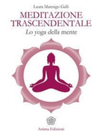 Meditazione Trascendentale: Lo yoga della mente