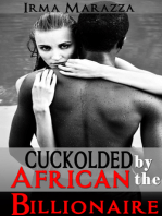 Cuckolded by the African Billionaire