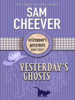 Yesterday's Ghosts: YESTERDAY'S MYSTERIES, #3