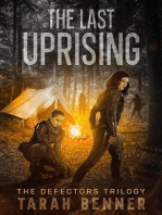 The Last Uprising: The Defectors Trilogy, #3