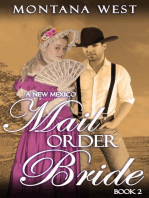 A New Mexico Mail Order Bride 2: New Mexico Mail Order Bride Serial (Christian Mail Order Bride Romance), #2