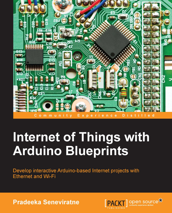 Internet of Things with Arduino Blueprints by Pradeeka Seneviratne ...