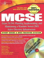 MCSE Planning, Implementing, and Maintaining a Microsoft Windows Server 2003 Active Directory Infrastructure (Exam 70-294): Study Guide and DVD Training System