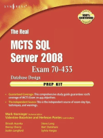 The Real MCTS SQL Server 2008 Exam 70-433 Prep Kit: Database Design