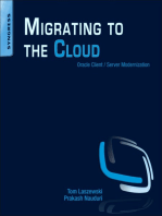 Migrating to the Cloud: Oracle Client/Server Modernization