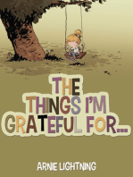 The Things I'm Grateful For...
