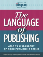 The Language of Publishing (ePub): An A-to-Z Glossary of Book Publishing Terms