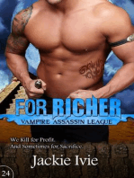 For Richer: Vampire Assassin League, #24
