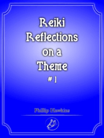 Reiki Reflections on a Theme #1