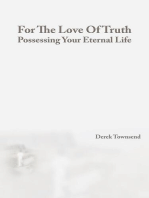 For The Love Of Truth | Possessing Your Eternal Life