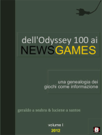 Dell’Odyssey 100 ai NewsGames: una genealogia dei giochi come informazione