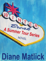 Winter Break (Summer Tour Series Book 2)
