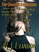 The Girl in the Tank: A Shaky Start: The Galactic Consortium, #2
