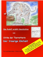 Ulrike die Tierretterin und der traurige Elefant. Opa Rudolf erzählt Geschichten: Vorlesebuch - Lesebuch und Malbuch in einem.