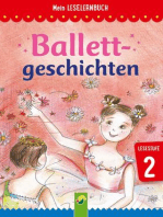 Ballettgeschichten: Mein Leselernbuch: Lesestufe 2