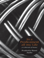 In A Predicament All My Life: A Collection of Poems