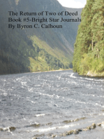 The Return of Two of Deed-Book #5 in Bright Star Journals