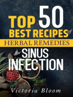 Top 50 Best Recipes of Herbal Remedies for Sinus Infection (Nausea): Herbal Remedies for Healing - Healing Remedies - Herbal Remedies