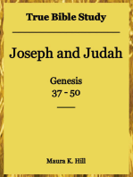 True Bible Study - Joseph and Judah Genesis 37-50