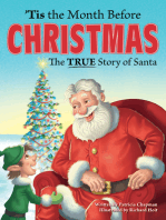 Tis the Month Before Christmas: The True Story of Santa