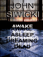 Awake Asleep Dreaming Dead