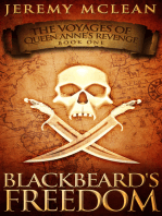 Blackbeard's Freedom (Voyages of Queen Anne's Revenge Book 1)
