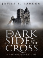 The Dark Side of the Cross: A James MacBridan Mystery