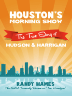 Houston's Morning Show: The True Story of Hudson & Harrigan