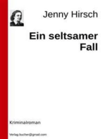 Ein seltsamer Fall