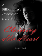A Billionaire's Obsession 3: Claiming Her Heart: BWWM Interracial Romance, #3