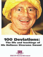100 Deviations: The Life and Teachings of His Holiness Sivarama Swami