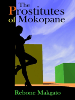 The Prostitutes of Mokopane: A Scourge or a godsend?