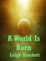 A World is Born