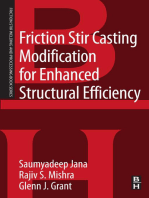 Friction Stir Casting Modification for Enhanced Structural Efficiency: A Volume in the Friction Stir Welding and Processing Book Series