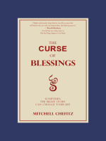 The Curse of Blessings: Sometimes, the Right Story Can Change Your Life