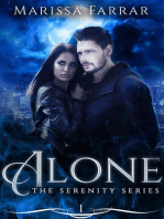 Alone: The Serenity Series, #1