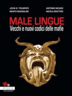 Male Lingue:  Vecchi e nuovi codici delle mafia