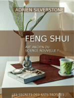 Le Feng Shui, art ancien ou science nouvelle ?: Le Feng Shui et la science
